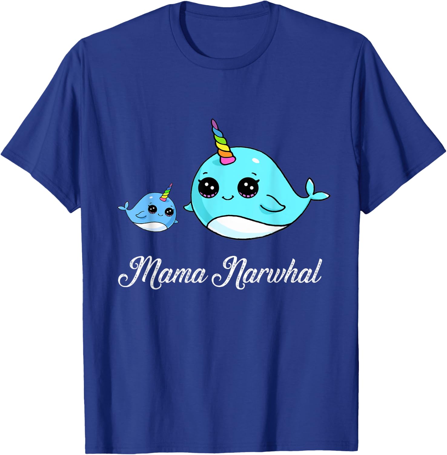 Mama Narwhal Cute Narwhal Shirt Mothers Day Gift T-Shirt - T-Shirt | Royal