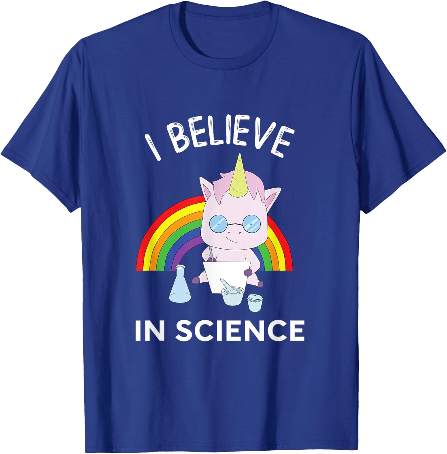 Unicorn Scientist I Believe In Science Funny T-Shirt - T-Shirt | Royal
