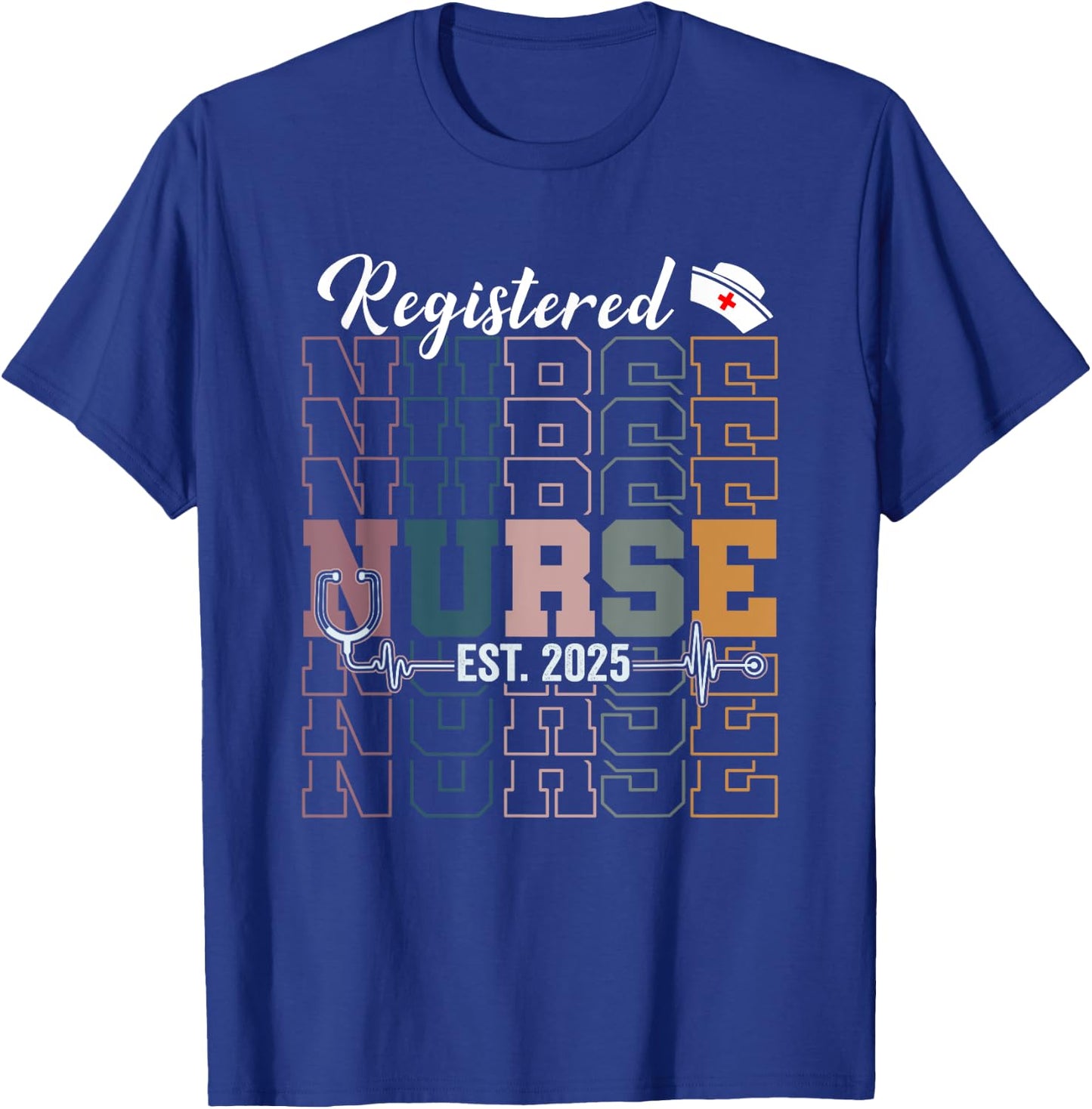 Registered Nurse Est 2025 RN Nursing School Graduation T-Shirt - T-Shirt | Royal