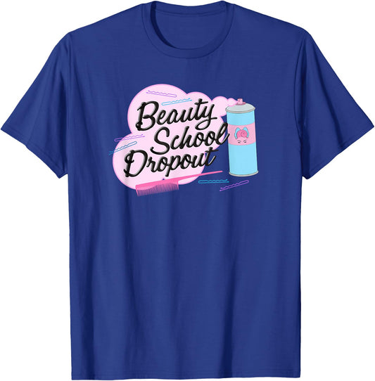 Grease | Pink Ladies | Beauty School Dropout T-Shirt - T-Shirt | Royal