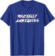 RACIALLY AMBIGUOUS SHIRT | For People Of Mixed Race T-Shirt - T-Shirt | Royal