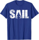Sail - Distressed Look Sailing for Sailors T-Shirt - T-Shirt | Royal