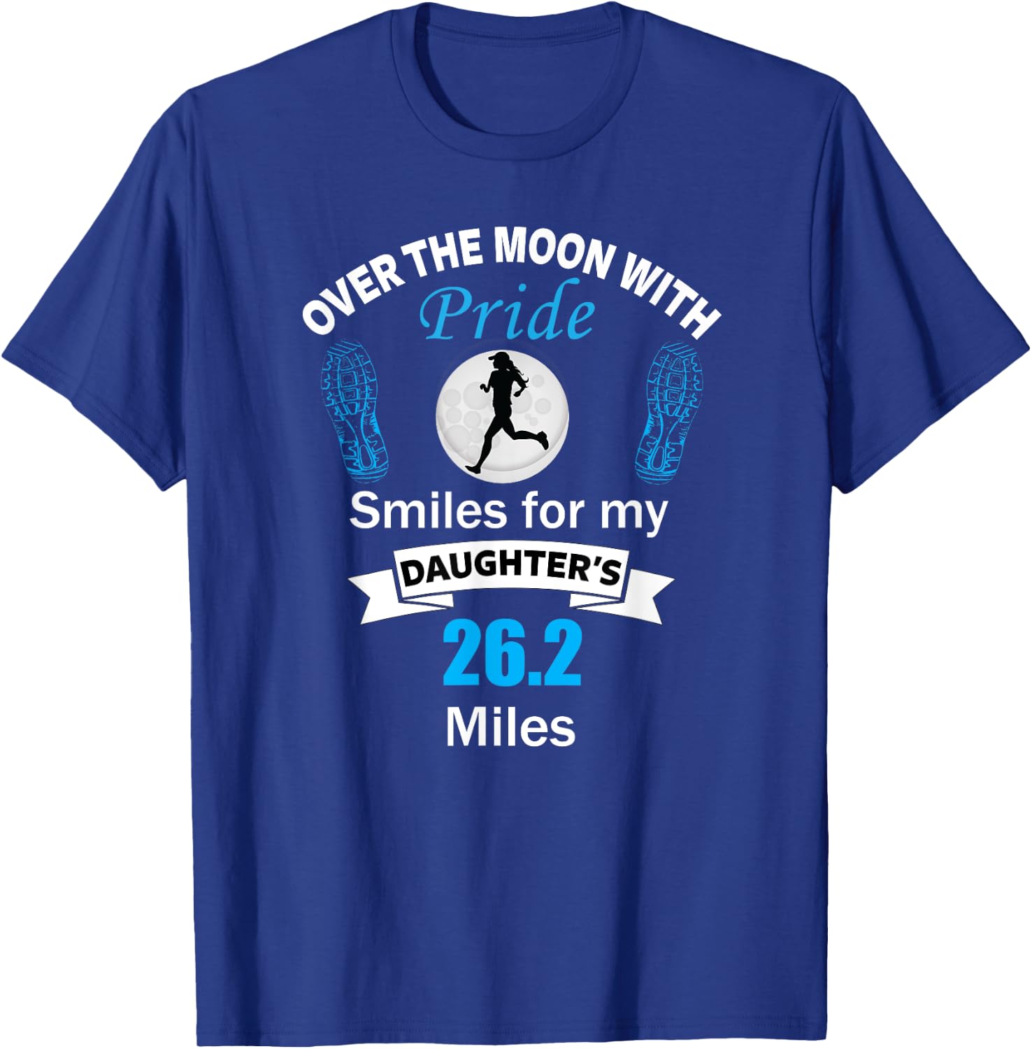 Marathon Support Shirt Runner Daughter For Mom and Dad T-Shirt - T-Shirt | Royal