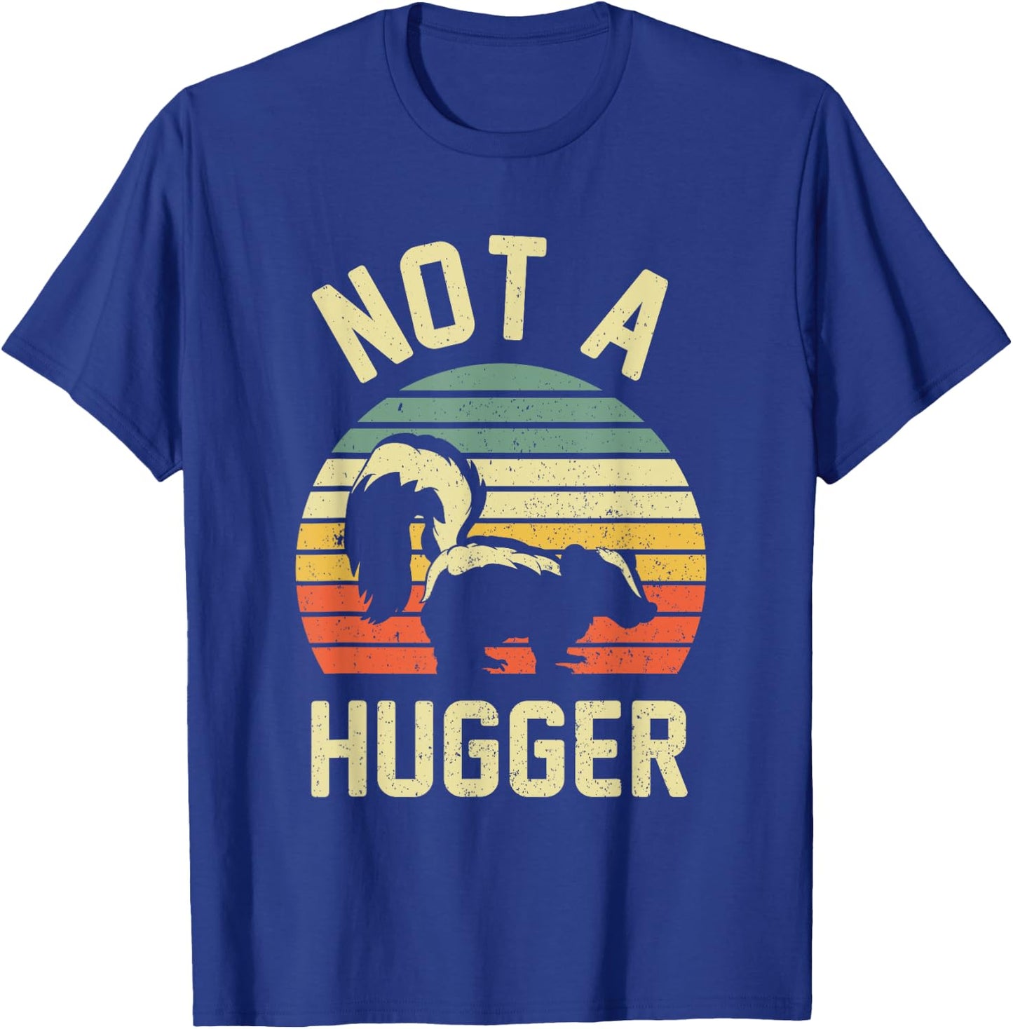 I Don't Hug Apparel Co. Vintage Not A Hugger Skunk - Black, , Adult Women, Modern, Short Sleeve, Letter Print, , Casual, All Seasons, Animal T-Shirt - T-Shirt | Royal