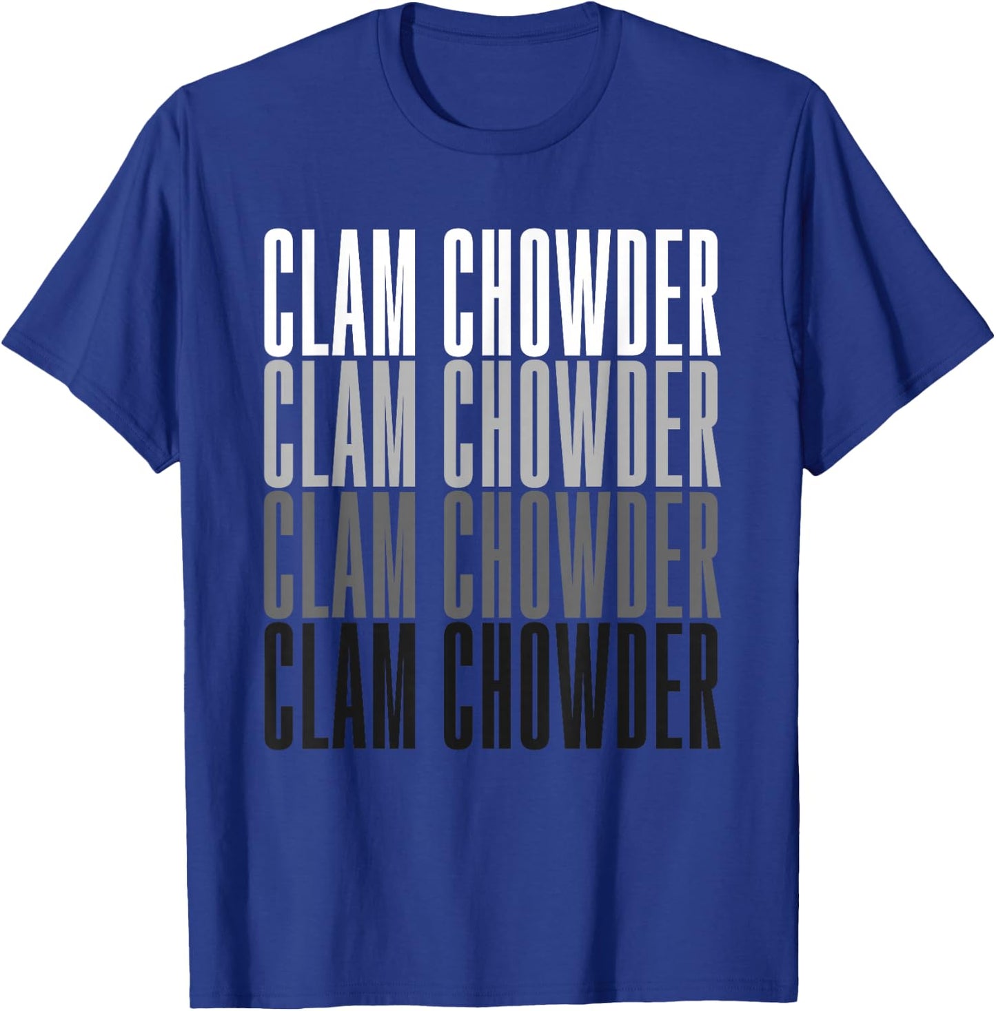 Clam Chowder Seafood Gift T-Shirt - T-Shirt | Royal