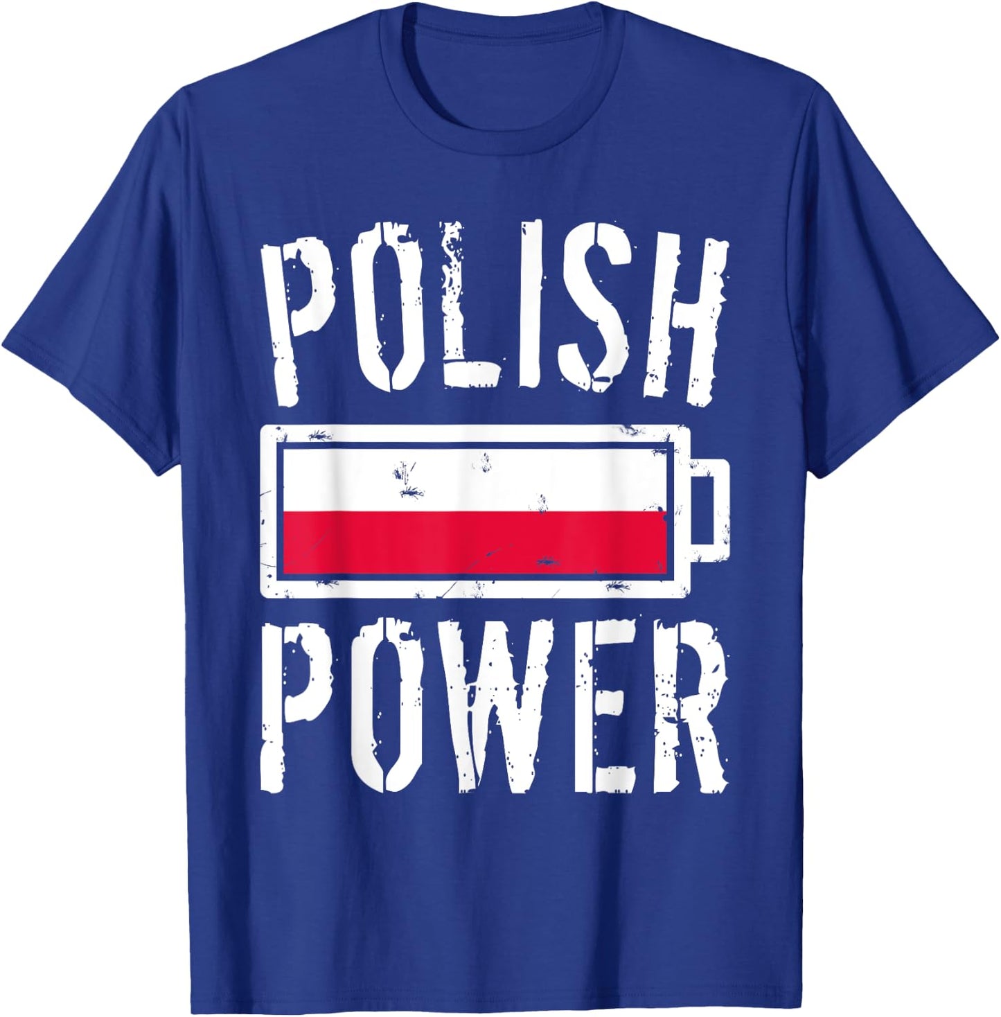 Poland Flag | Polish Power Battery Proud T-Shirt - T-Shirt | Royal
