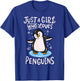 Penguin Just a Girl who Loves Penguins T-Shirt - T-Shirt | Royal