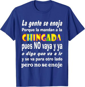 La Chingada Mexican Phrases Playeras Mexicanas T-Shirt - T-Shirt | Royal