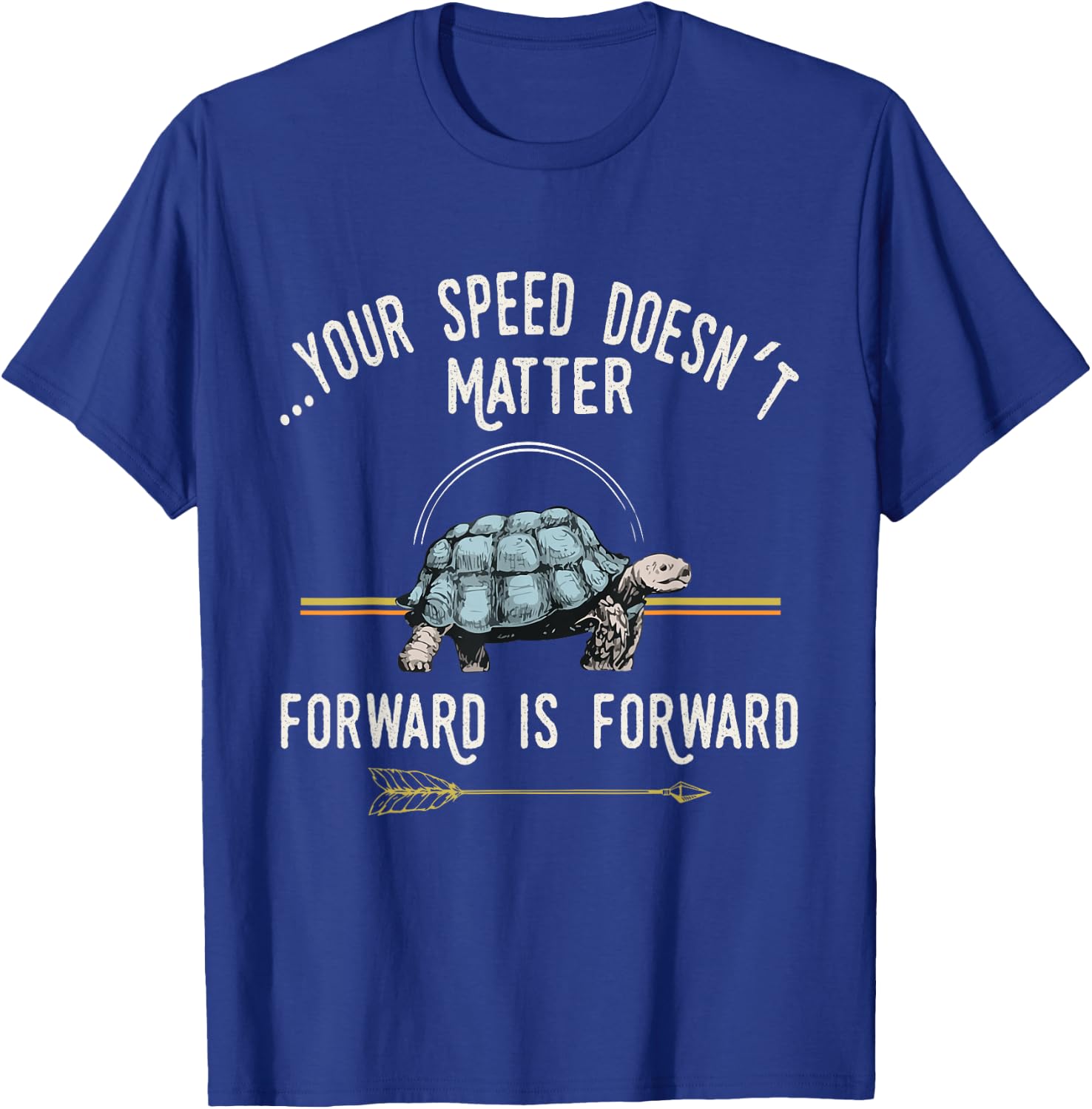 Diamond Deals LLC Keep Moving Forward Turtle Positive Thinking Day Quote Gift T-Shirt - T-Shirt | Royal