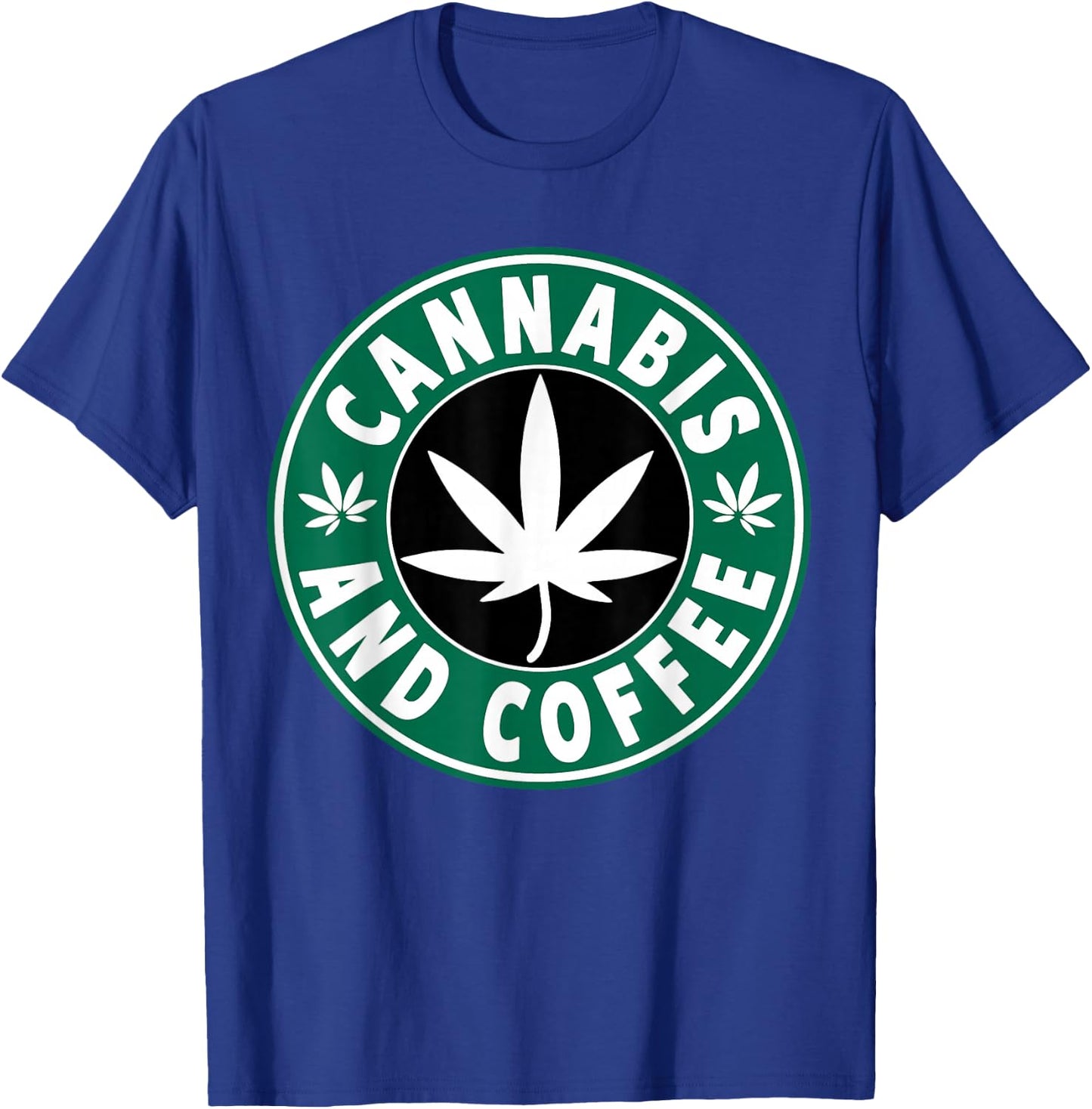 WEED SHIRTS 420 SHIRTS MARIJUANA DOPE - Funny Cannabis 420 Tops, Adult Marijuana , Black, Small, Short Sleeve, Classic Fit, Cotton Blend, Polyester T-Shirt - T-Shirt | Royal