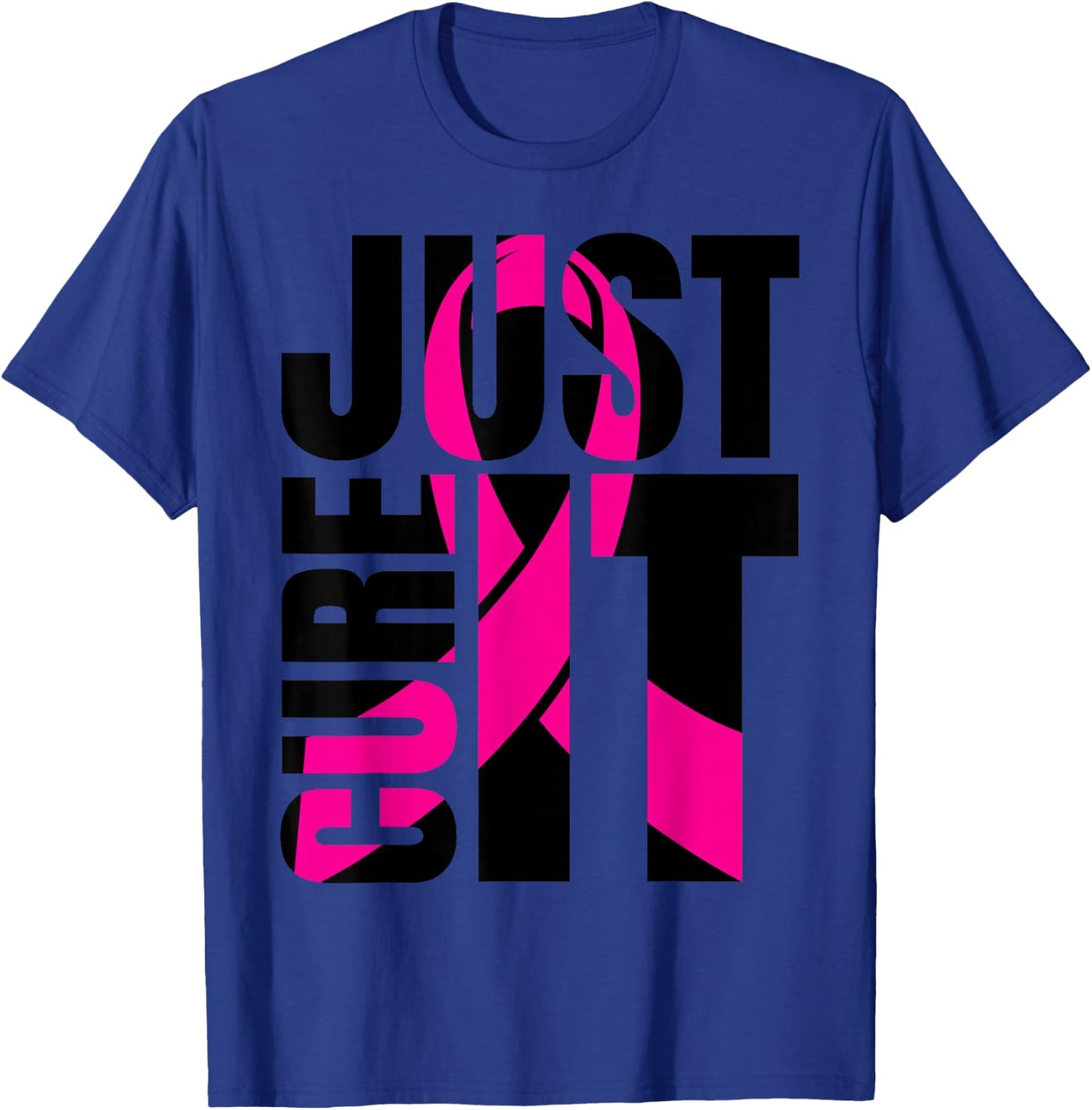 Just Cure It Breast Cancer Awareness Shirts Ribbon Shirt T-Shirt - T-Shirt | Royal