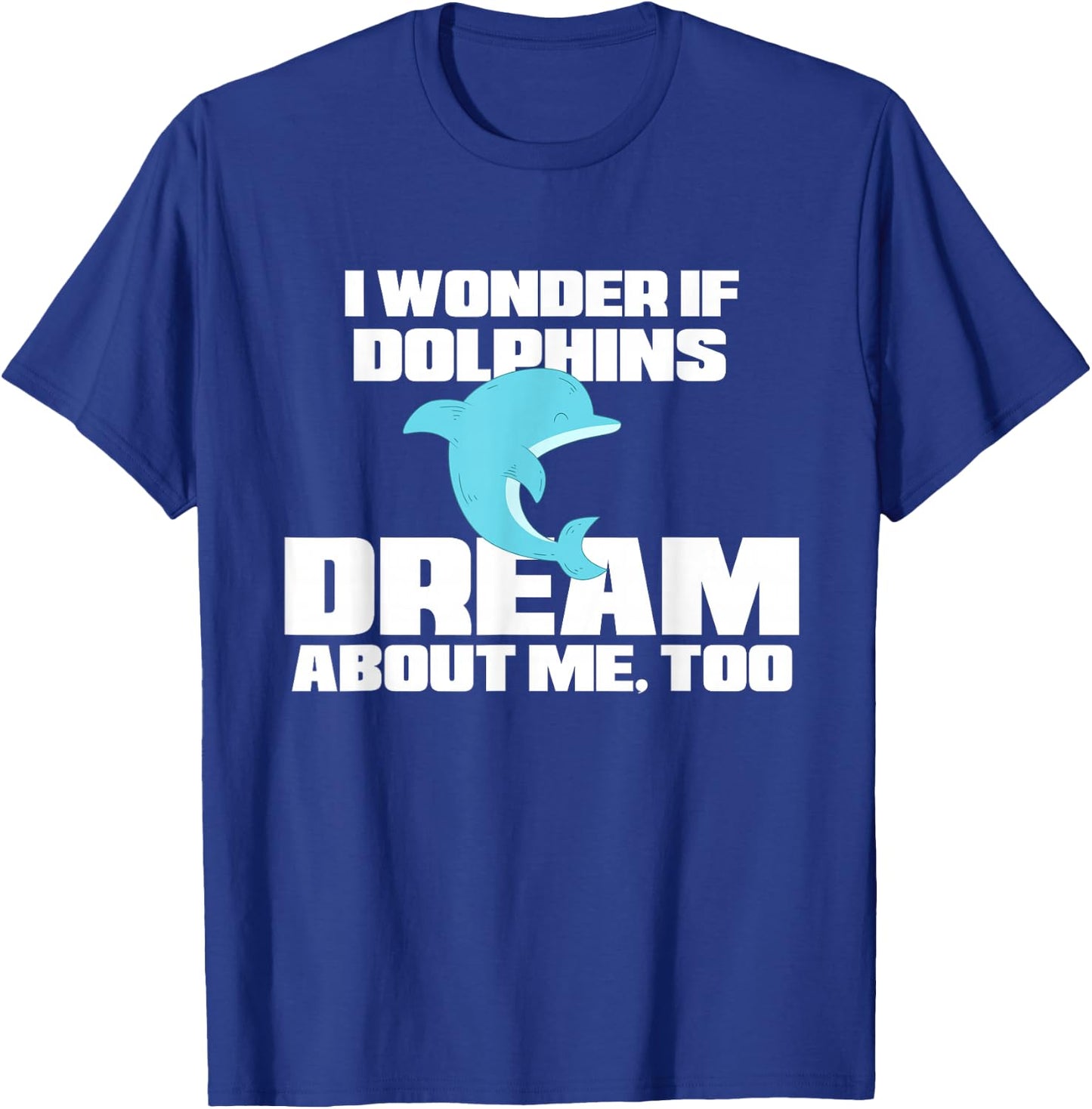 Funny Dolphin Shirt - Dolphin Pajamas Women Men Kids T-Shirt - T-Shirt | Royal