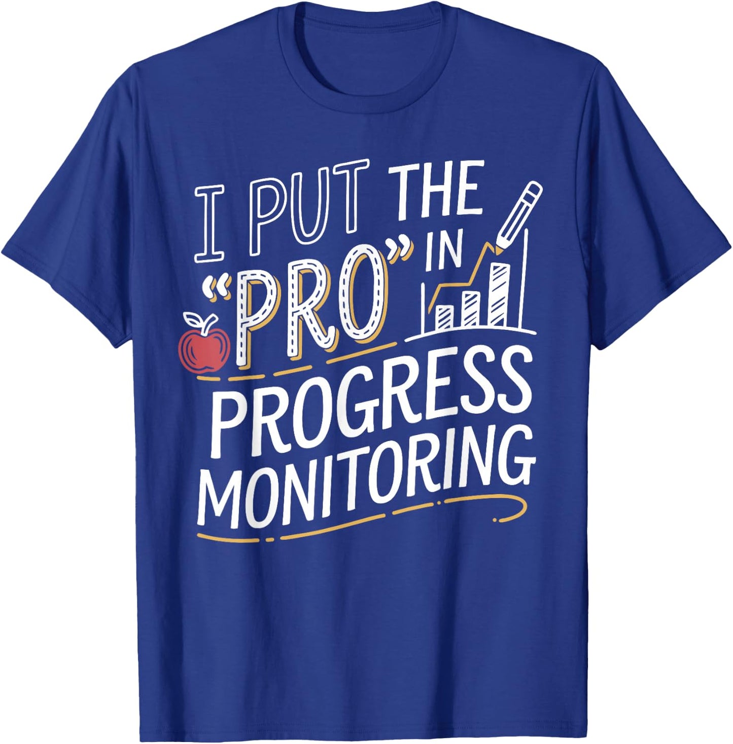 Intervention Teacher Progress Monitoring Intervention T-Shirt - T-Shirt | Royal