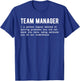 Team Manager Definition Team Management Team Managers T-Shirt - T-Shirt | Royal