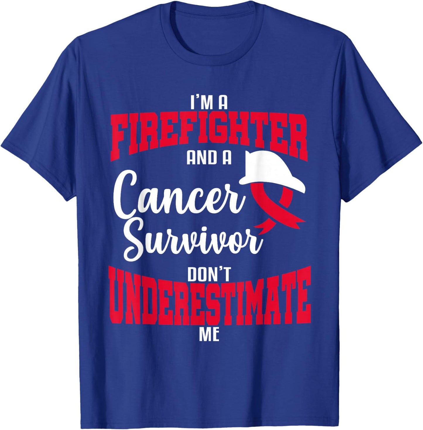 Firefighter Cancer Survivor Fireman Awareness Gift T-Shirt - T-Shirt | Royal
