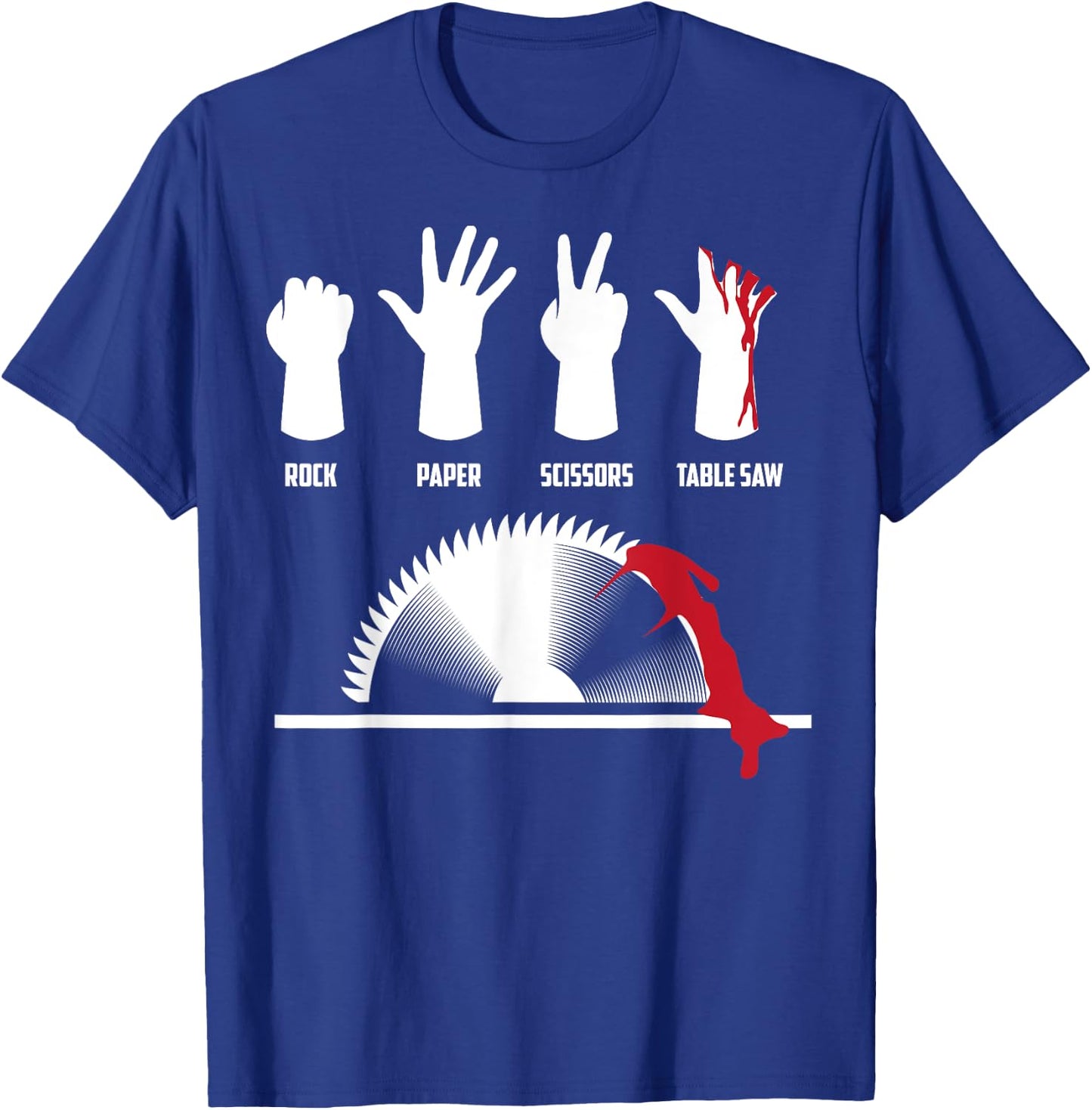 Cool Rock Paper Scissors Table Saw Gift Carpenters T-Shirt - T-Shirt | Royal