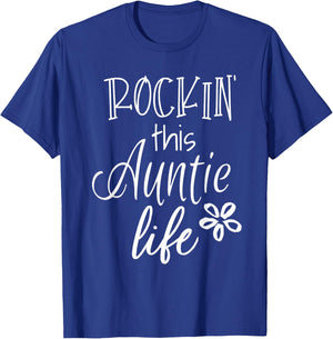Rockin This Life Cute Auntie graphic Gift from Niece Nephew T-Shirt - T-Shirt | Royal