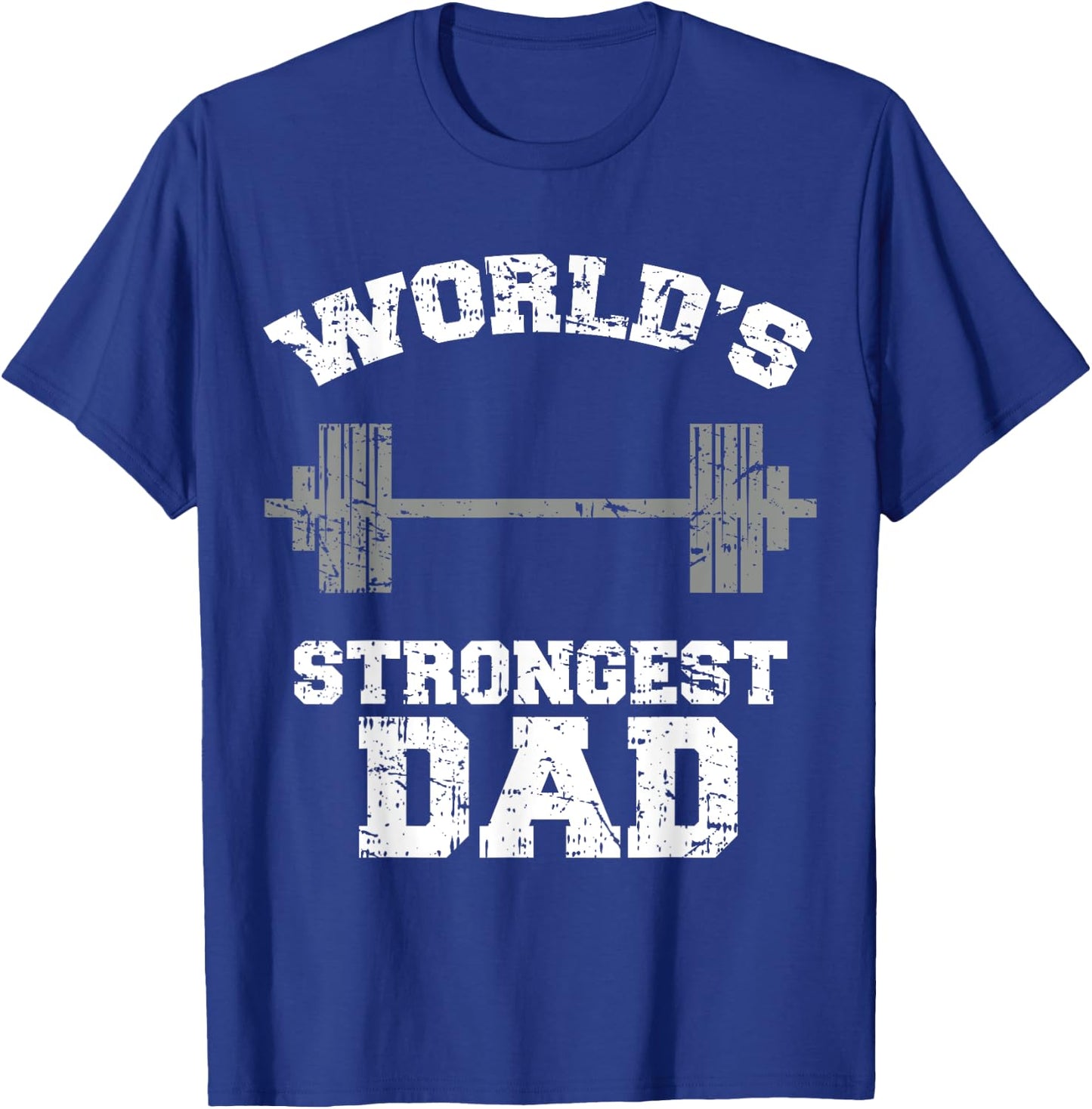 Strong Dad Gym Best Daddy Ever Gift Fathers Day Outfit T-Shirt - T-Shirt | Royal