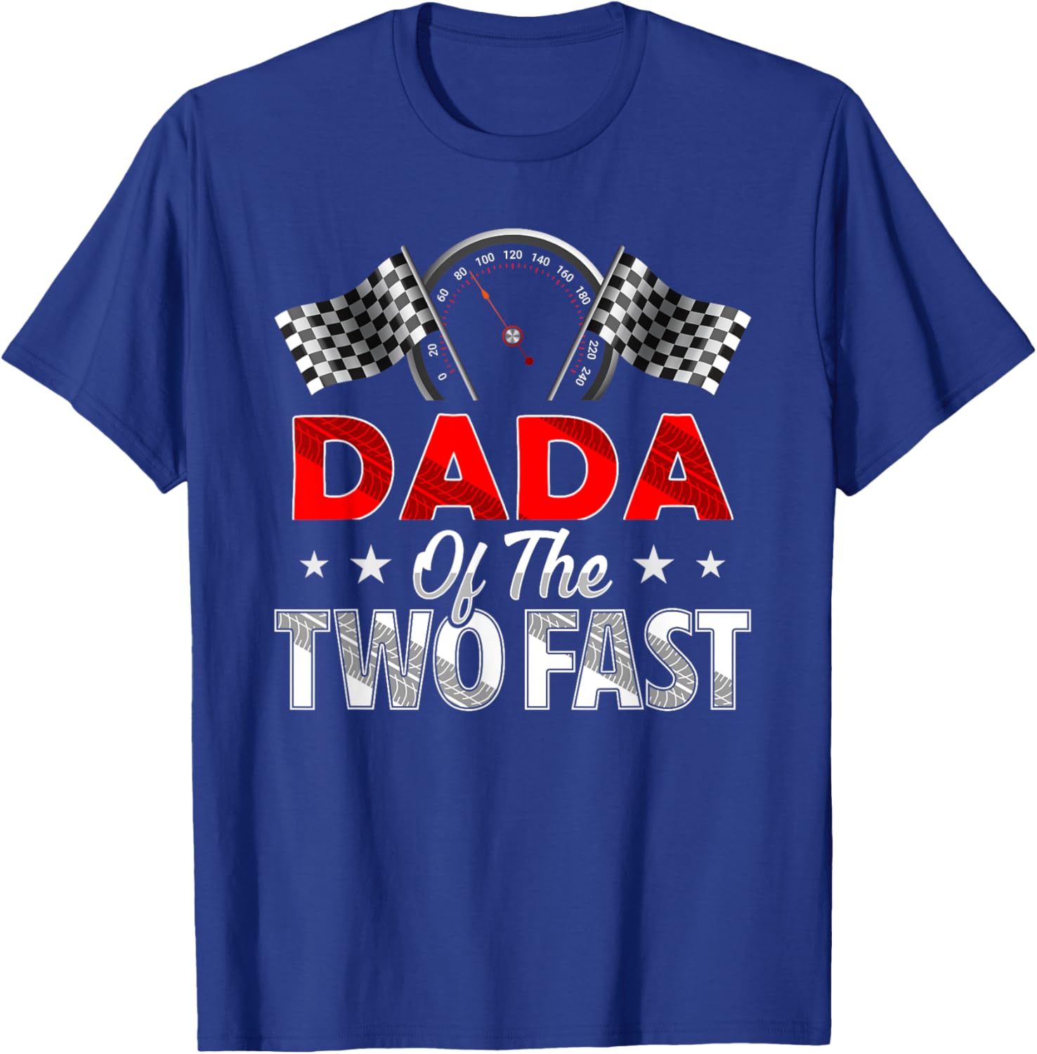 Dada of The Two Fast Second Birthday Racing Car Family T-Shirt - T-Shirt | Royal