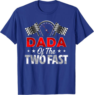 Dada of The Two Fast Second Birthday Racing Car Family T-Shirt - T-Shirt | Royal