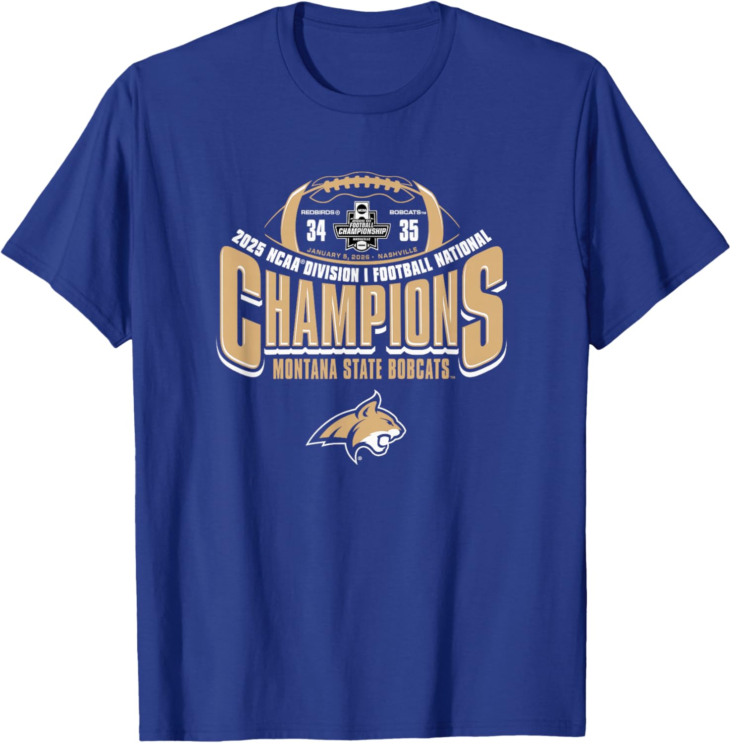 Montana State Bobcats National Champs 2025 Football Score T-Shirt - T-Shirt | Royal