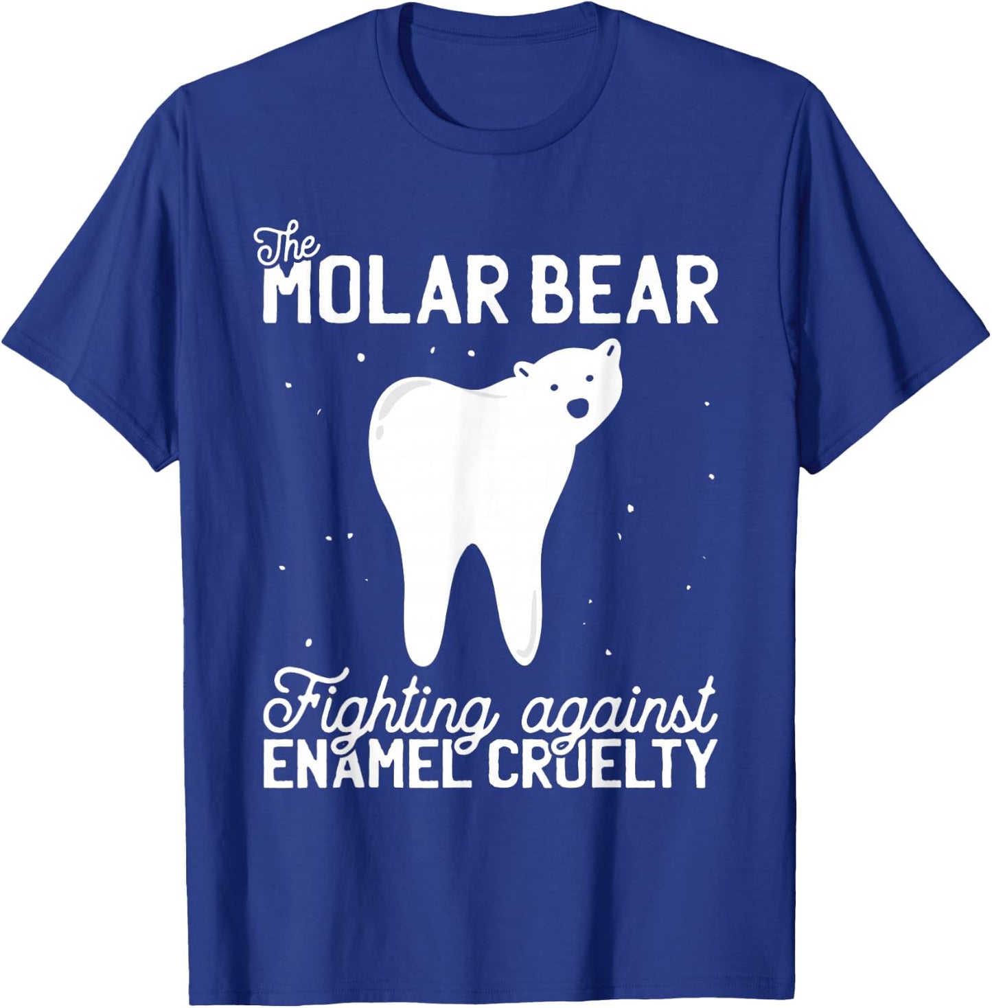 The Molar Bear Teeth Funny Pediatric Dentist Gift Dental T-Shirt - T-Shirt | Royal