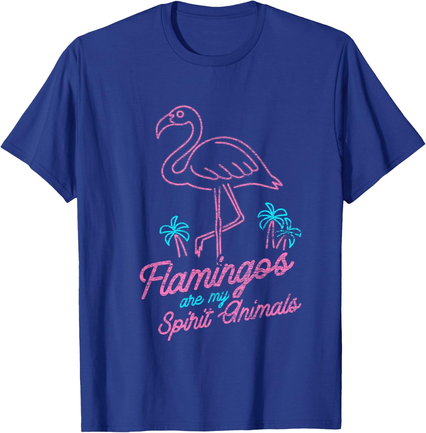 Flamingos Are My Spirit Animals Flamingo T-Shirt - T-Shirt | Royal