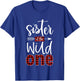 Sister of the Wild One Shirt Plaid Lumberjack 1st Birthday T-Shirt - T-Shirt | Royal