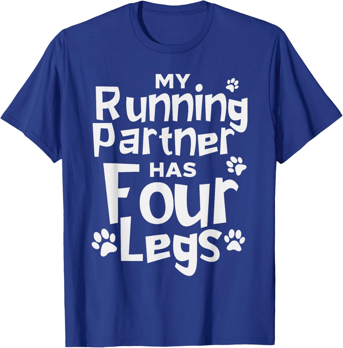 Funny Running Shirt Dog Marathon Runners Four Legs T-Shirt - T-Shirt | Royal