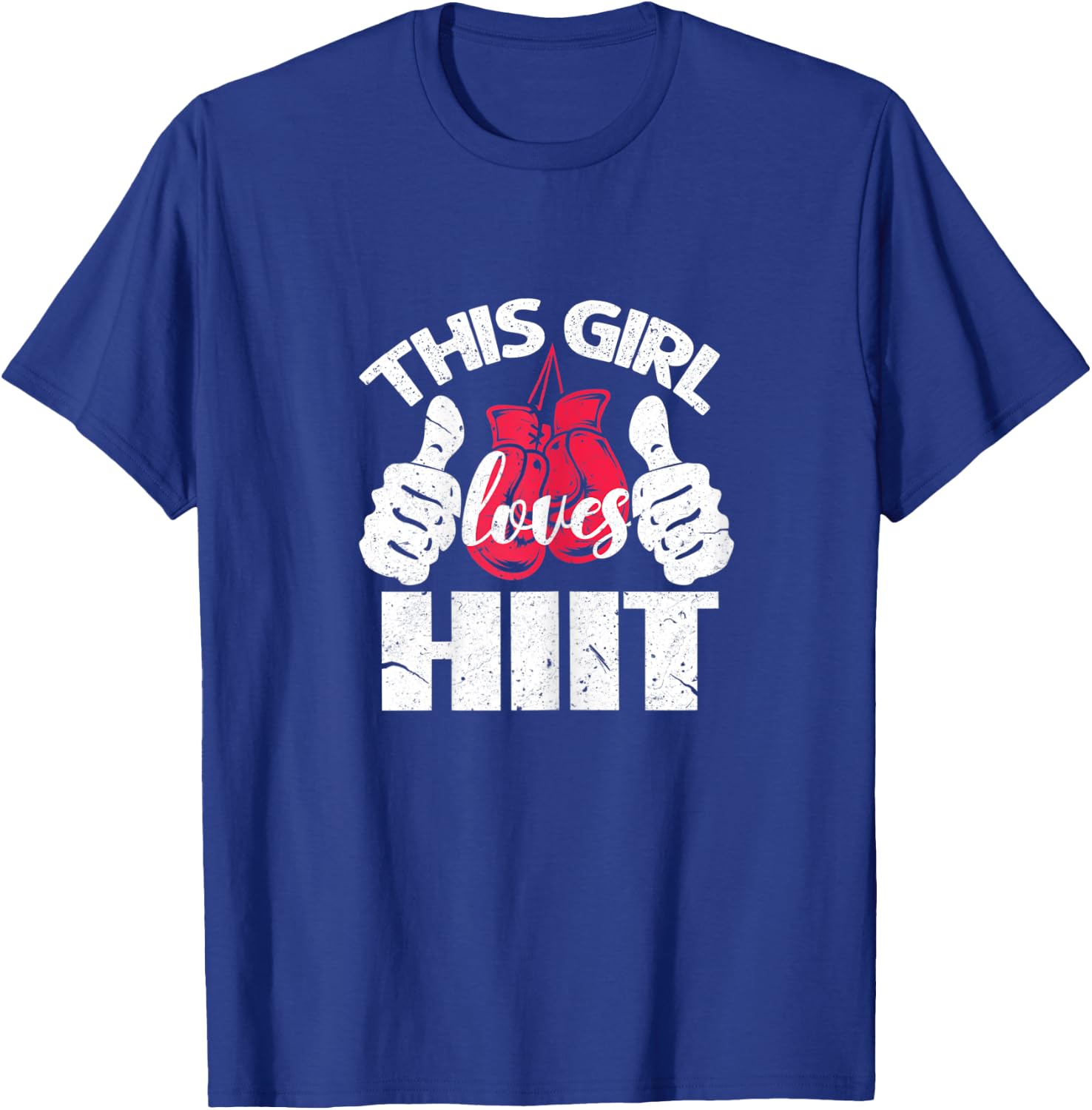 This Girl Loves HIIT Gym Fitness Sport T-Shirt - T-Shirt | Royal