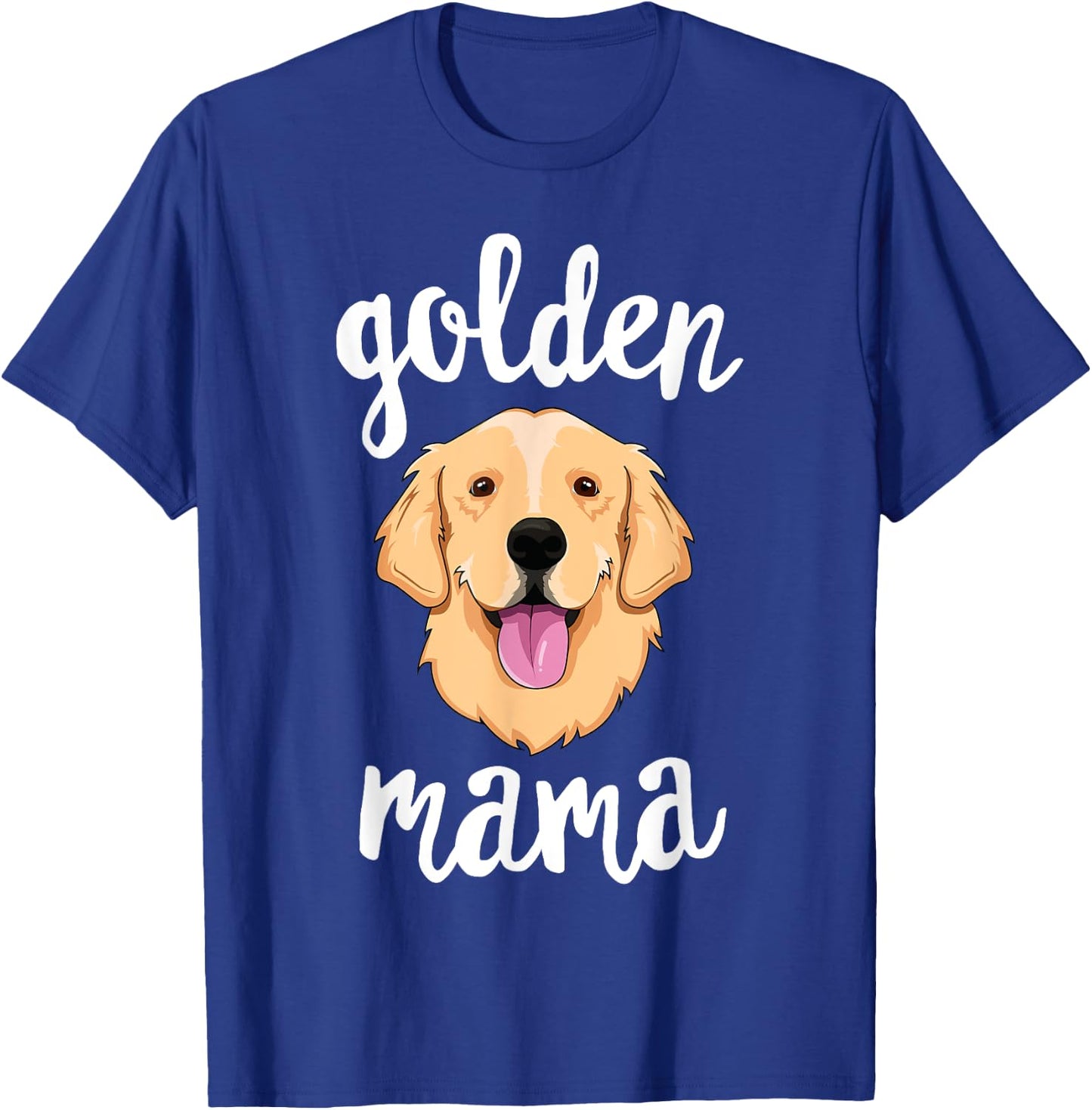 Golden Retriever Mama Mother Dog Pet Gift T-Shirt - T-Shirt | Royal