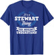 It's A Stewart Thing You Wouldn't Understand Name T-Shirt - T-Shirt | Royal
