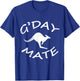 G'Day Mate Australian / Australia - Land down Under T-Shirt - T-Shirt | Royal