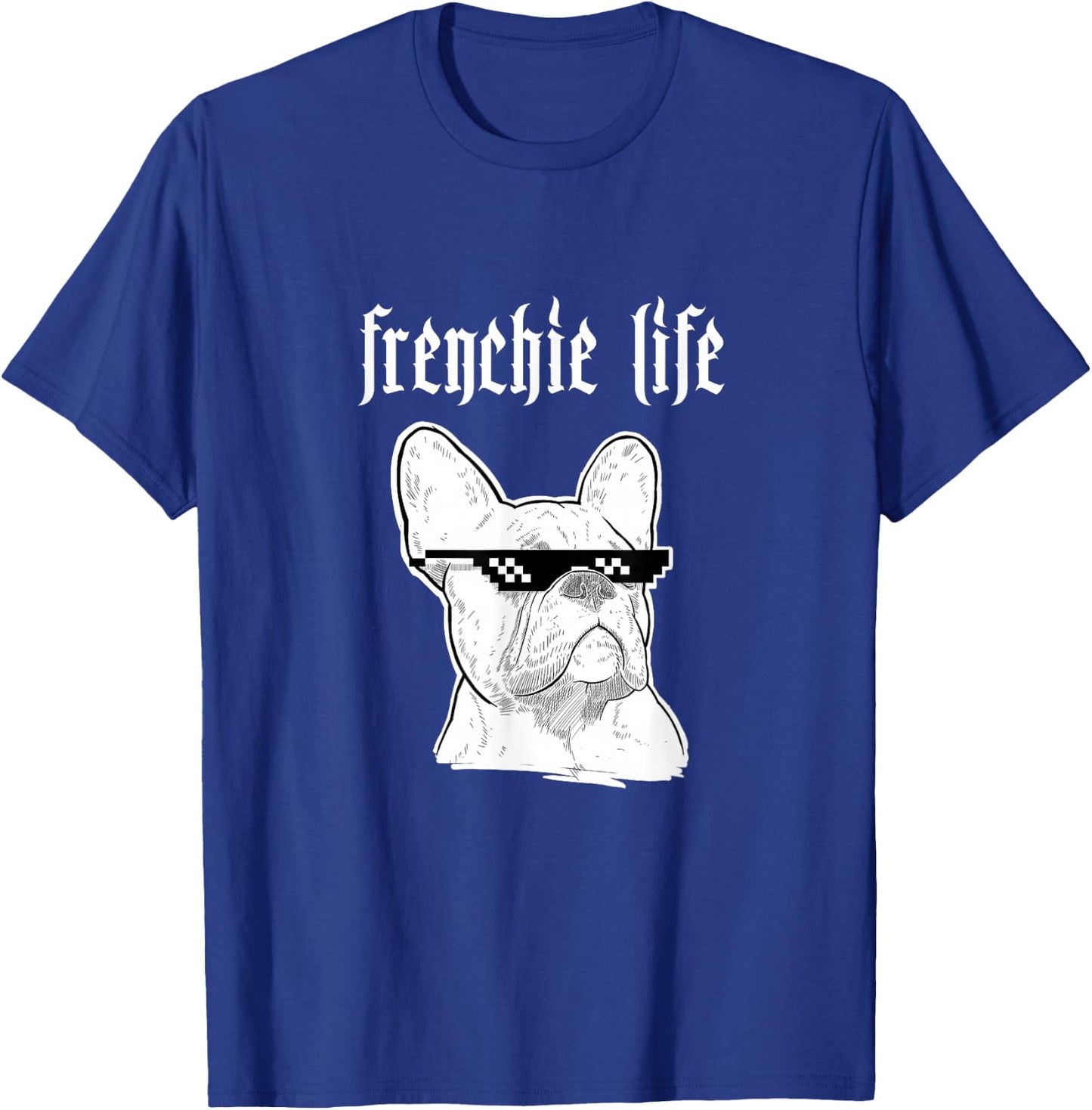 Thug Frenchie Life Funny Cool for Dog Lovers Women Girls Kids T-Shirt - T-Shirt | Royal