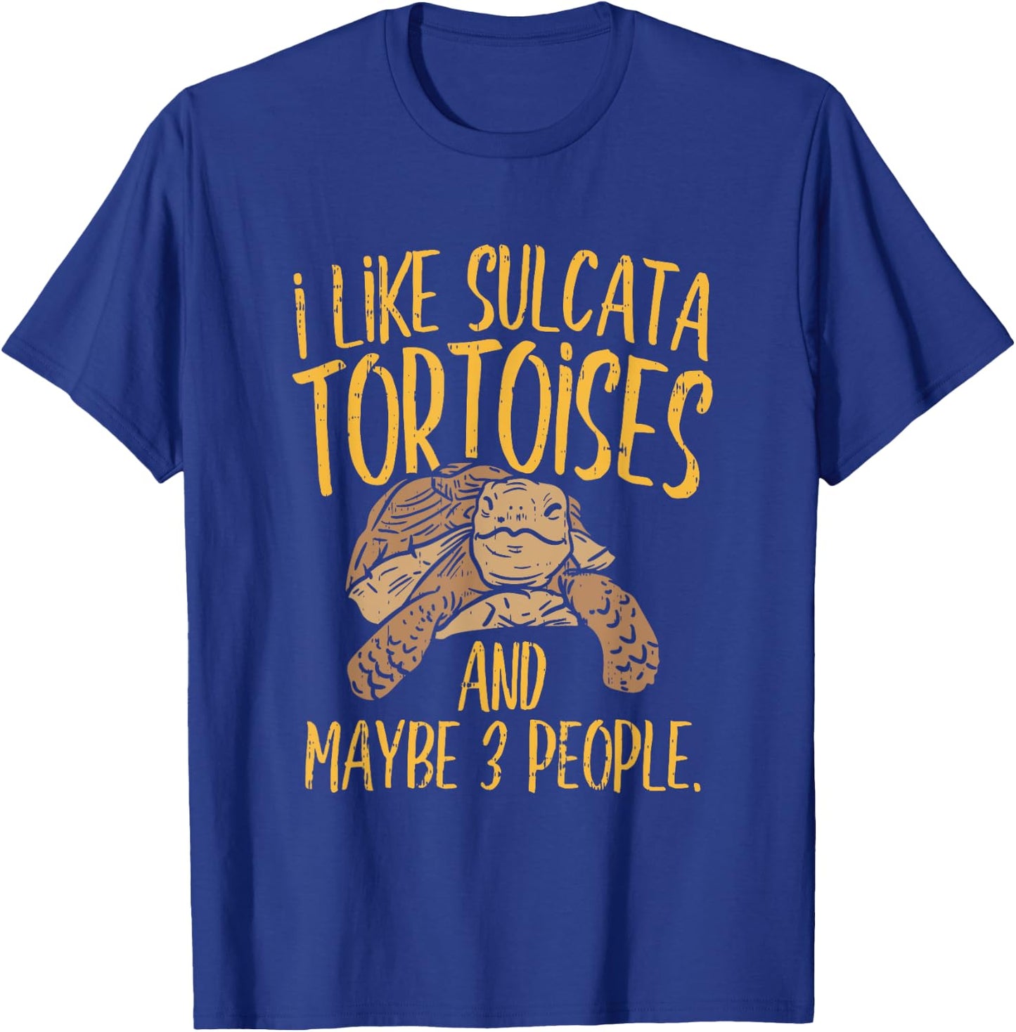 I like turtles , African Spurred Sulcata Tortoise T-Shirt - T-Shirt | Royal