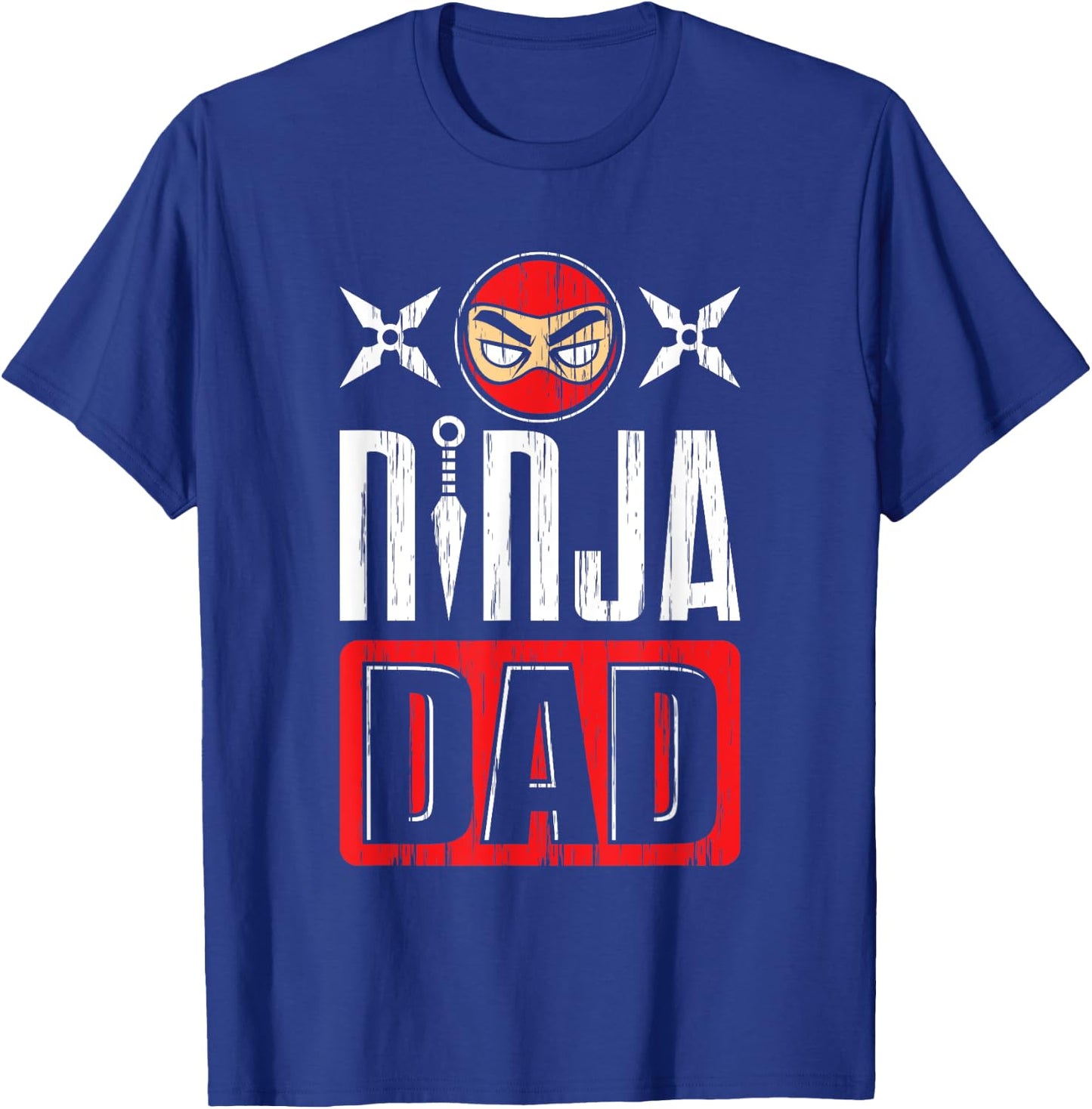 Ninja Dad Daddy Ninja Father's Day Martial Arts Warrior T-Shirt - T-Shirt | Royal