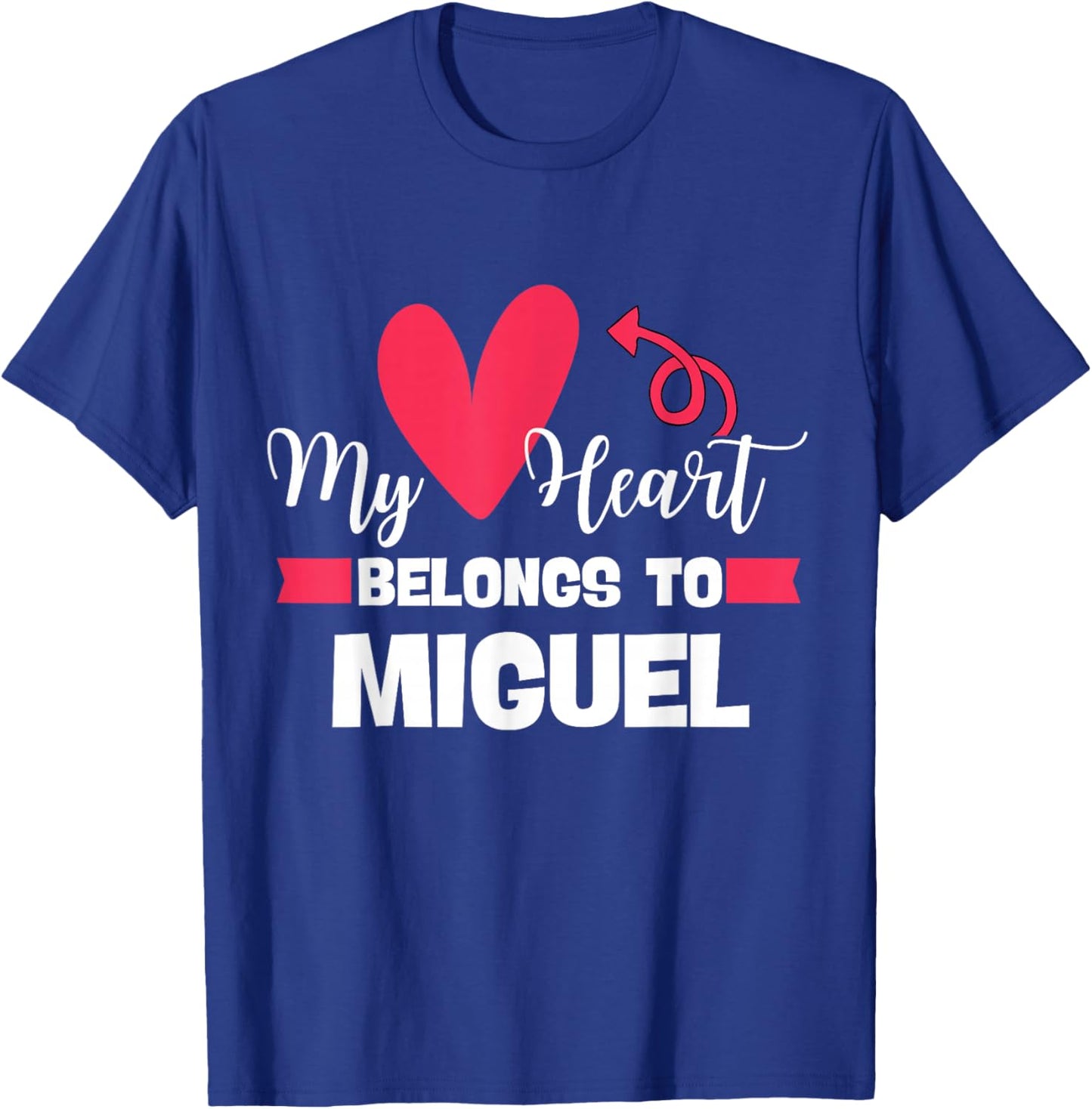 First Name Miguel Valentines Day Design for Couples T-Shirt - T-Shirt | Royal