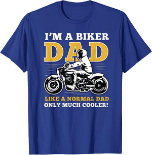 i'm a biker dad shirt Gift lover biker in father's day T-Shirt - T-Shirt | Royal