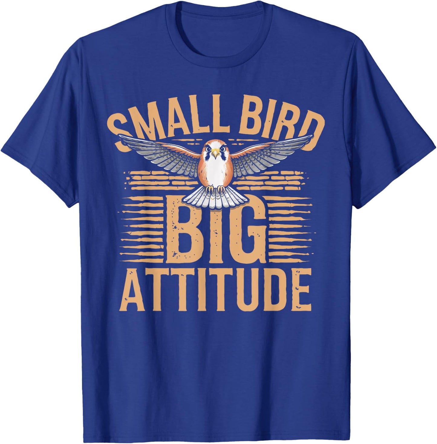 Kestrel Bird Big Attitude American Kestrel T-Shirt - T-Shirt | Royal