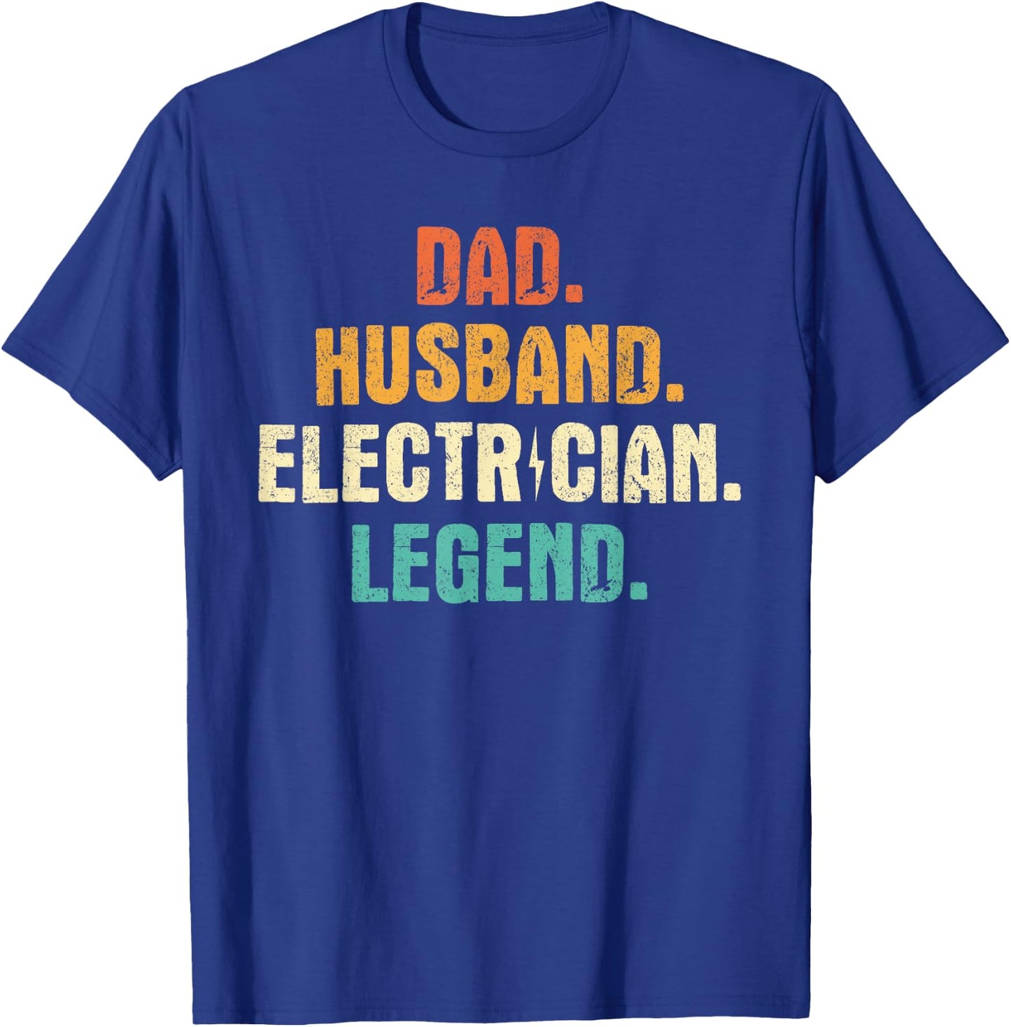 Electrician Dad Husband Legend Retro Father's Day Men T-Shirt - T-Shirt | Royal