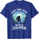 Bigfoot Hide and Seek Bigfoot Hide and Seek Champion T-Shirt - T-Shirt | Royal