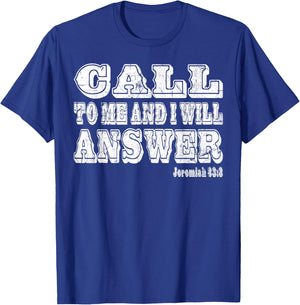 Jeremiah 33 3 Call to me and I will Answer Christian Women T-Shirt - T-Shirt | Royal
