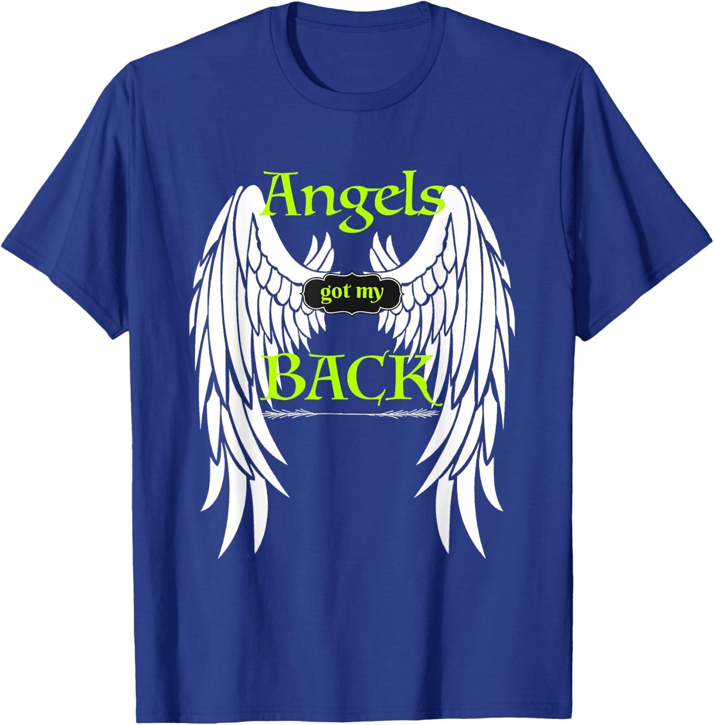 Angels Got my Back Inspirational Religious Wings T-Shirt - T-Shirt | Royal