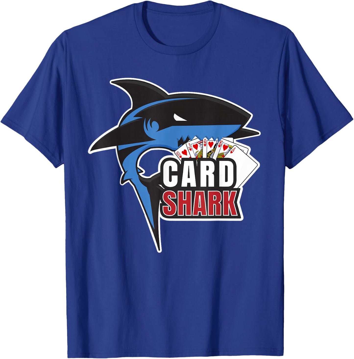 Card Shark - Funny Hobby for Texas Holdem Players T-Shirt - T-Shirt | Royal