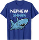 Nephew Shark Funny Family Gift T-Shirt - T-Shirt | Royal