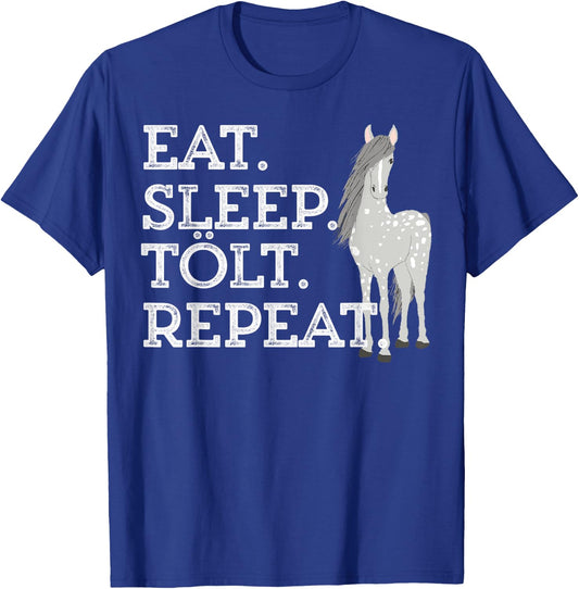 Icelandic Horse Saying Eat Sleep Tolt Toy Gift Women Girls T-Shirt - T-Shirt | Royal