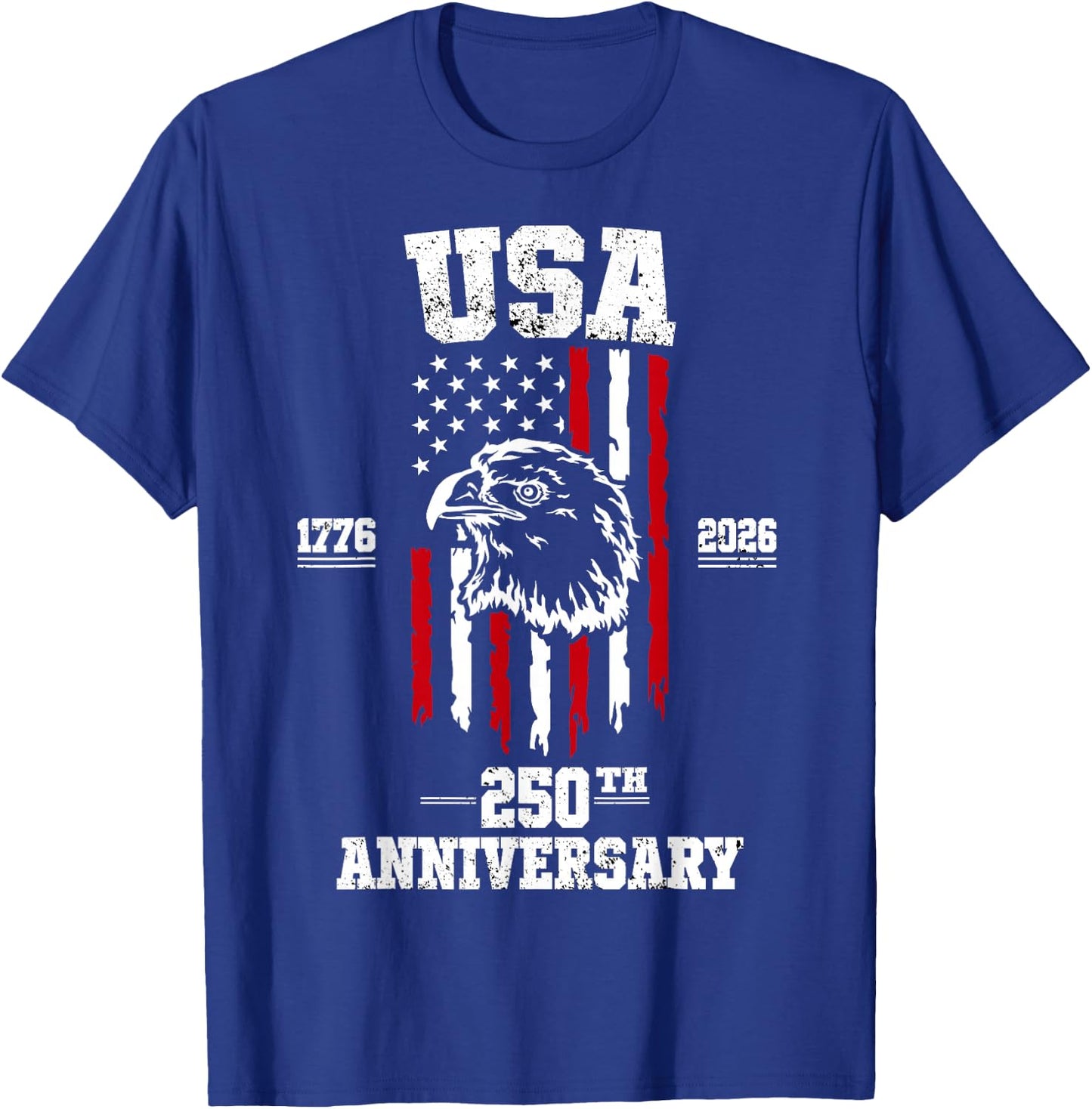4th of July America Us Flag Patriotic 250th Anniversary USA T-Shirt - T-Shirt | Royal