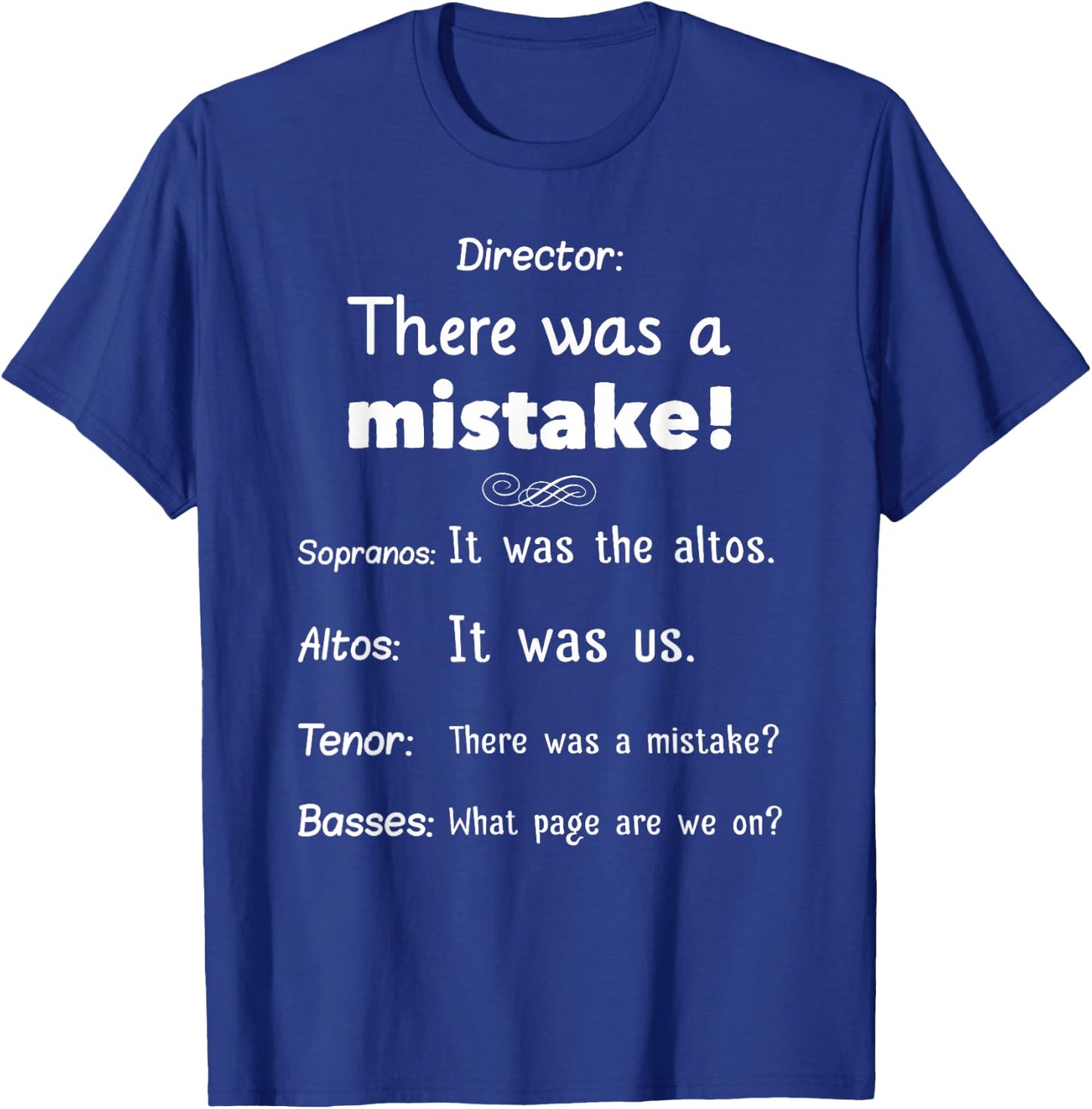 Funny Choir Director Soprano Alto Tenor Bass T-Shirt - T-Shirt | Royal