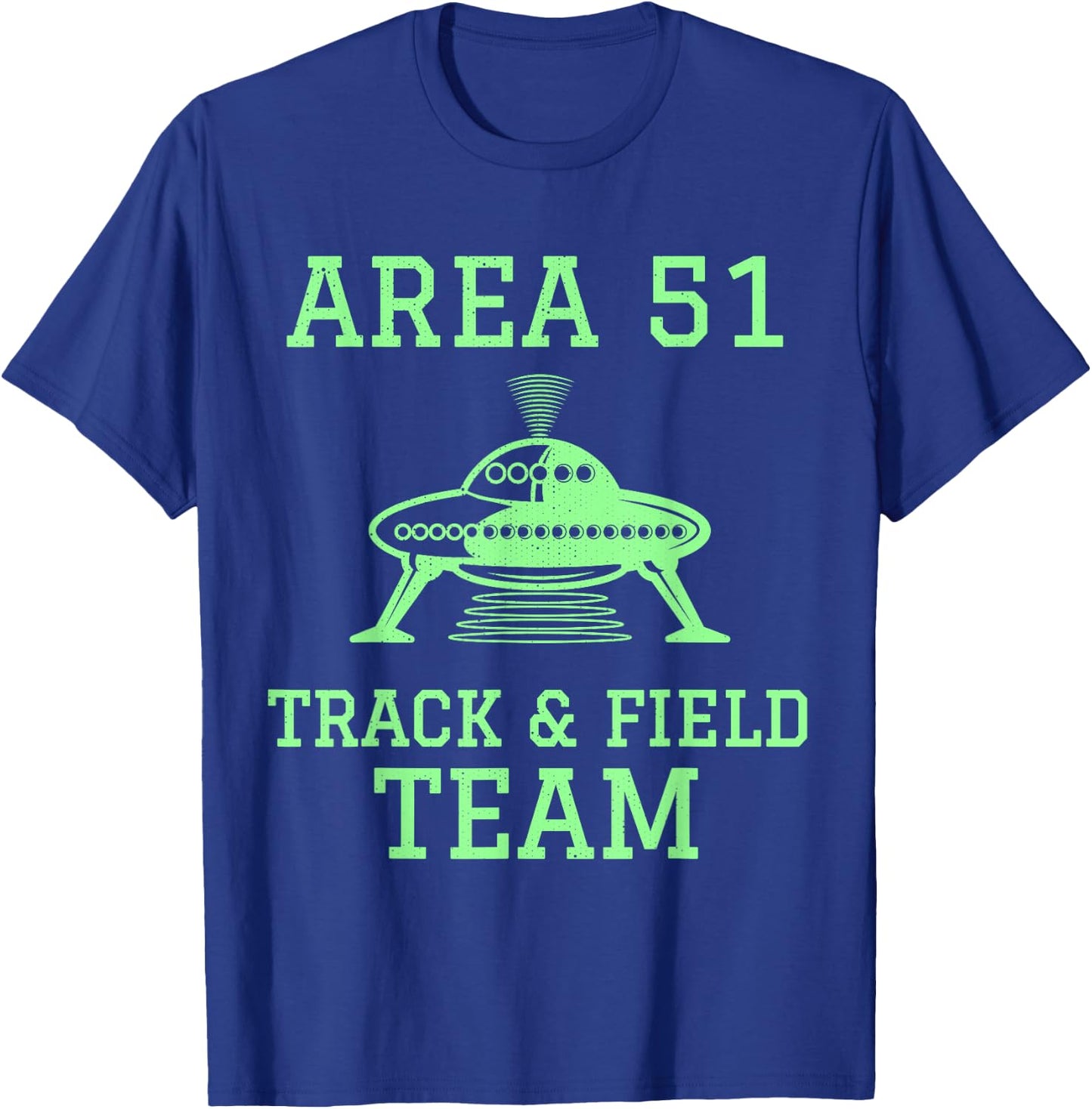 Funny Area 51 Track and Field Team Storm Runners UFO T-Shirt - T-Shirt | Royal