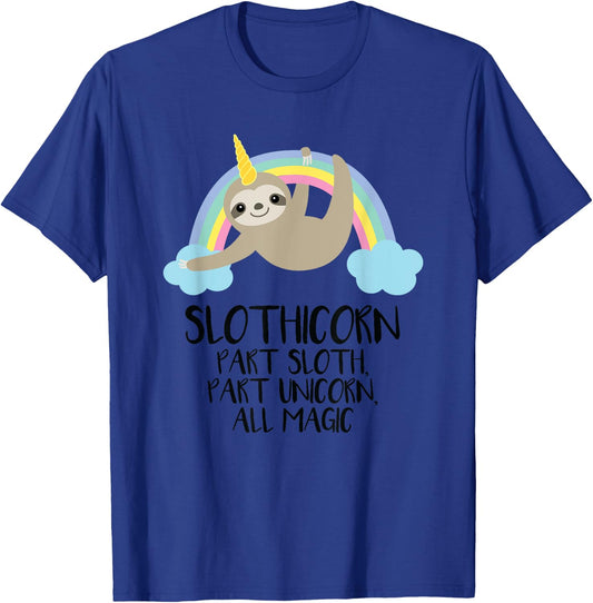 Slothicorn Part Sloth Part Unicorn All Magic T Shirt Gift T-Shirt - T-Shirt | Royal